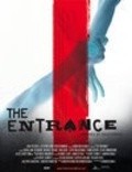 Movies The Entrance poster