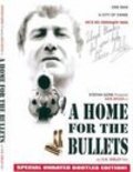 Movies A Home for the Bullets poster