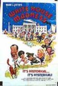 Movies White House Madness poster