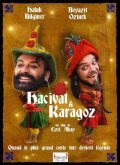 Movies Hacivat Karagoz neden olduruldu? poster