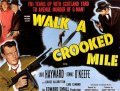 Movies Walk a Crooked Mile poster