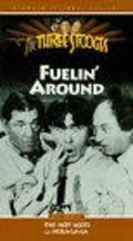Movies Fuelin' Around poster
