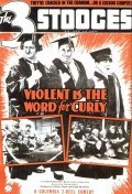 Movies Violent Is the Word for Curly poster
