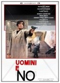 Movies Uomini e no poster