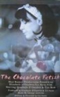 Movies The Chocolate Fetish poster