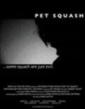 Movies Pet Squash poster