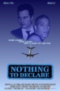 Movies Nothing to Declare poster