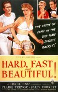 Movies Hard, Fast and Beautiful poster