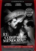 Movies El compadre Mendoza poster