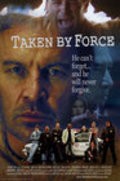 Movies Taken by Force poster