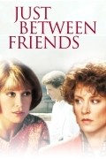 Movies Just Between Friends poster