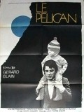 Movies Le pelican poster