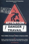 Movies Attention danger travail poster