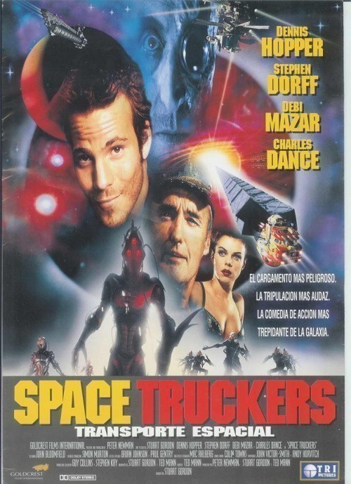 Space Truckers is similar to Lady Bodyguard.