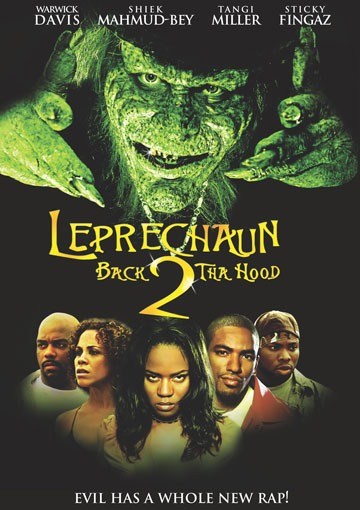 Leprechaun: Back 2 tha Hood is similar to The Wife of General Ling.