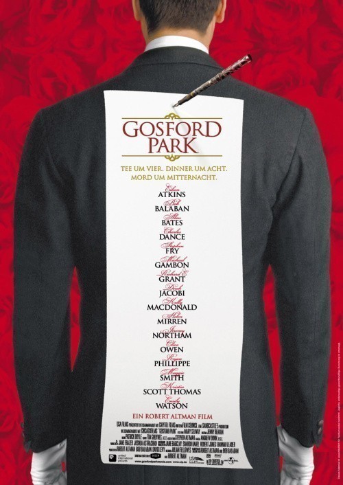 Gosford Park is similar to Ya obeschala, ya uydu....