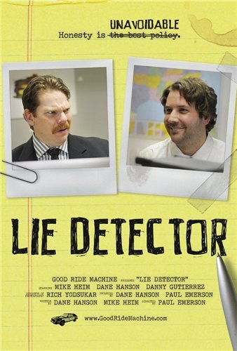 Lie Detector is similar to The Big Scoop.