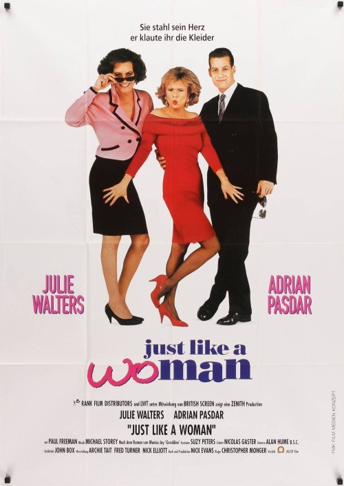 Just Like a Woman is similar to The Adventures of El Frenetico and Go Girl.