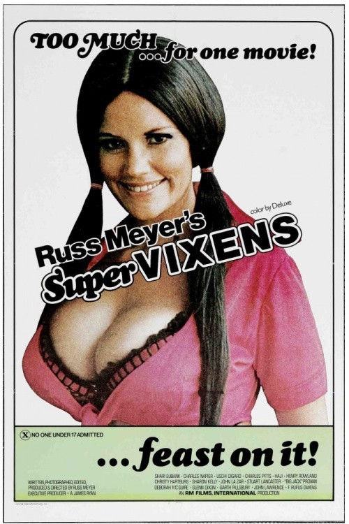 Supervixens is similar to The Incorrigible Dukane.