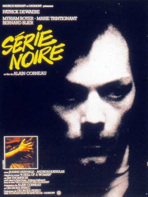 Serie noire is similar to A Siren of Impulse.