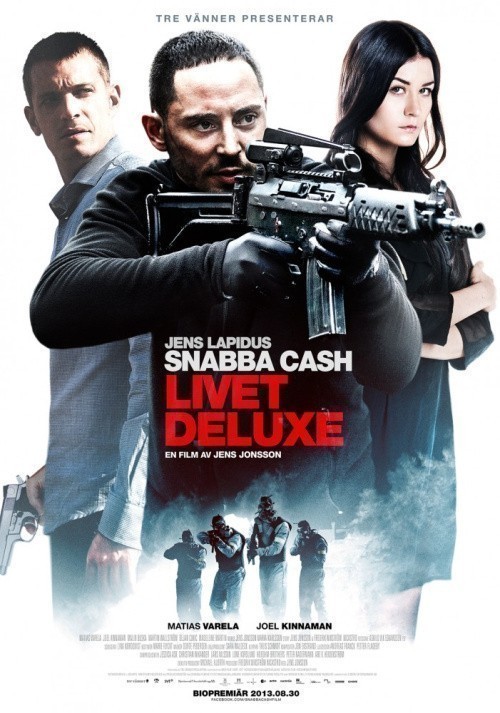 Snabba cash - Livet deluxe is similar to The Combat.