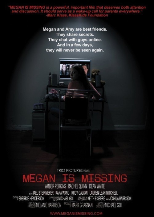 Megan Is Missing is similar to All Souls Day: Dia de los Muertos.