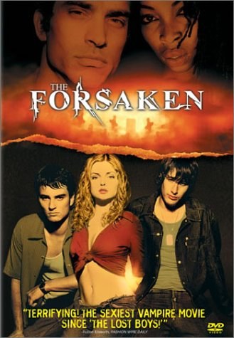 The Forsaken is similar to Lost -- a Pair of Shoes.