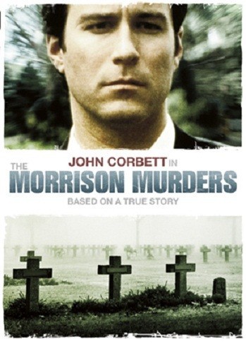 The Morrison Murders: Based on a True Story is similar to Stepfather of the Bride.