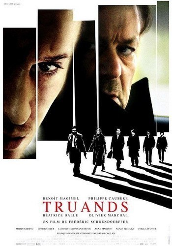 Truands is similar to The Menace.