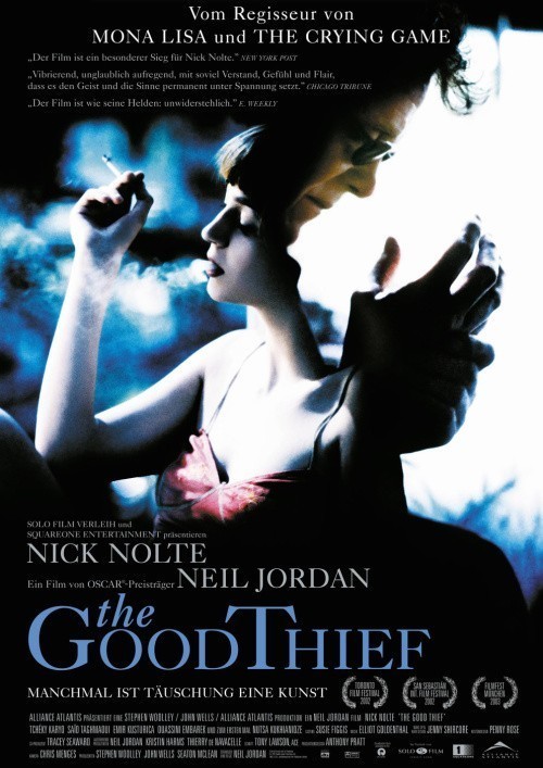 The Good Thief is similar to Lola.