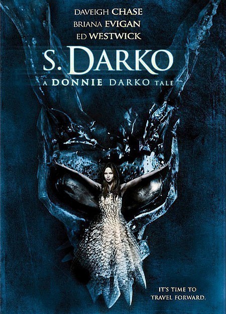 S. Darko is similar to The Wolf's Daughter.