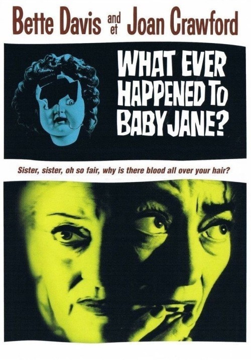 What Ever Happened to Baby Jane? is similar to Otkryitoe serdtse.
