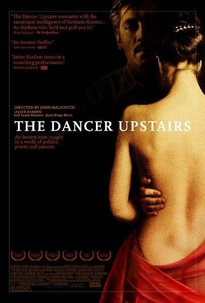 The Dancer Upstairs is similar to Special Effects: Anything Can Happen.
