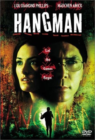 Hangman is similar to El lambiscon verde.