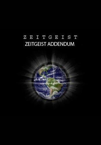 Zeitgeist: Addendum is similar to The Night of the Dub.