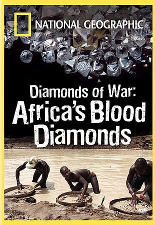 Diamonds of War: Africa&#039;s Blood Diamonds is similar to Paradise Attempted.