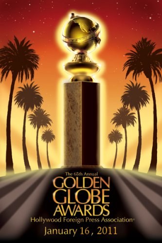 The 68th Annual Golden Globe Awards 2011 is similar to Dad.