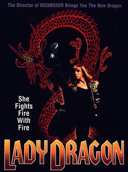 Lady Dragon is similar to Bloodhounds of Broadway.