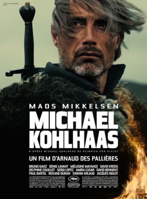 Michael Kohlhaas is similar to Wildcat.