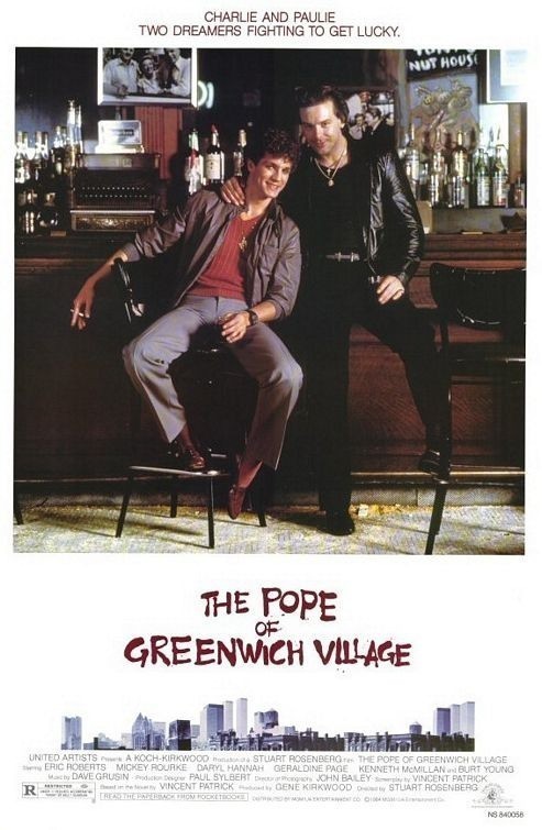 The Pope of Greenwich Village is similar to Sparkle and Tooter.