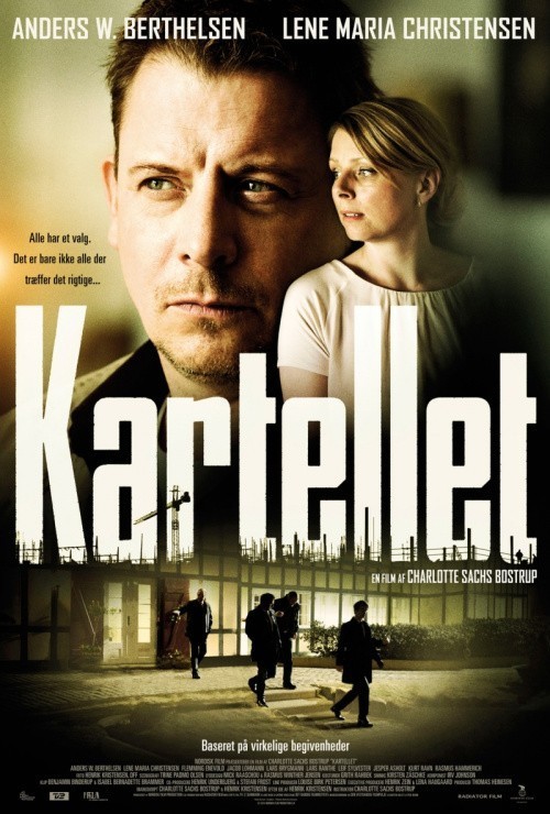 Kartellet is similar to If Only Everyone.