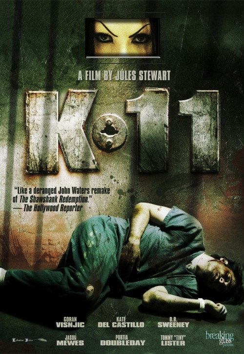 K-11 is similar to Carnival of Blood.