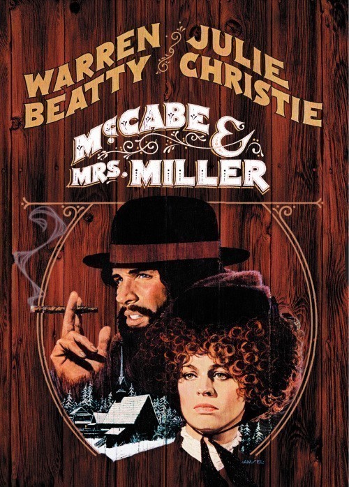 McCabe & Mrs. Miller is similar to Teed Off Too.