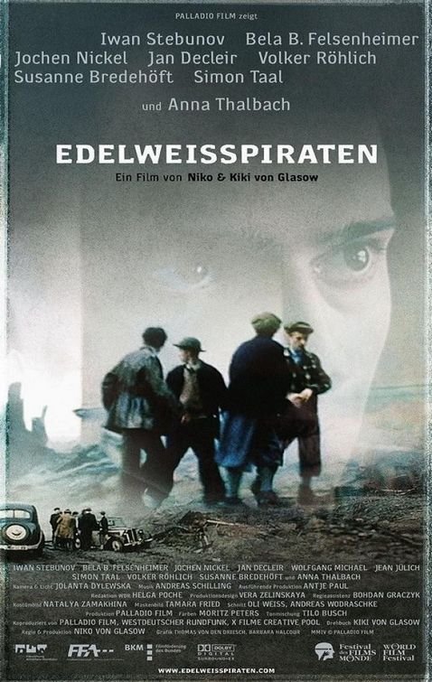 Edelweisspiraten is similar to L'esperance.