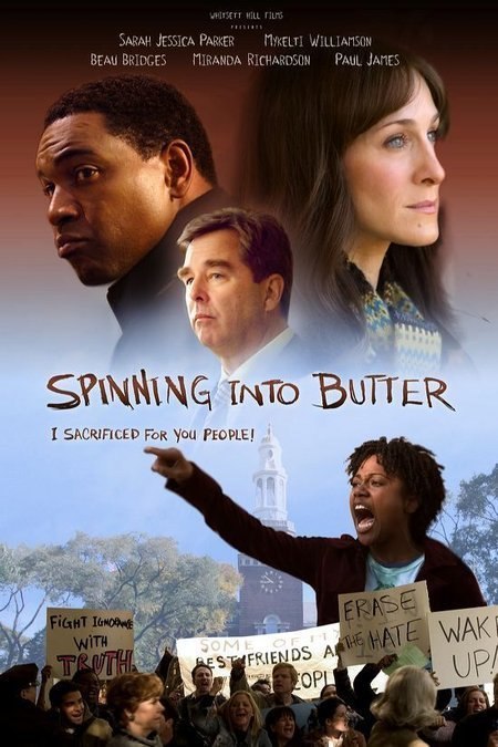 Spinning Into Butter is similar to The Invaders.