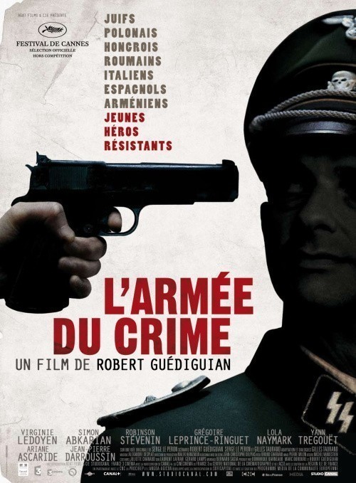 L'armee du crime is similar to Les bons tuyaux.