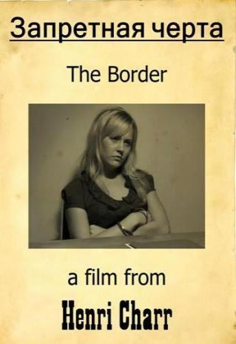 The Border is similar to Una historia.