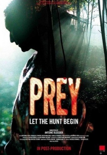 Prey is similar to Come and Get It!.