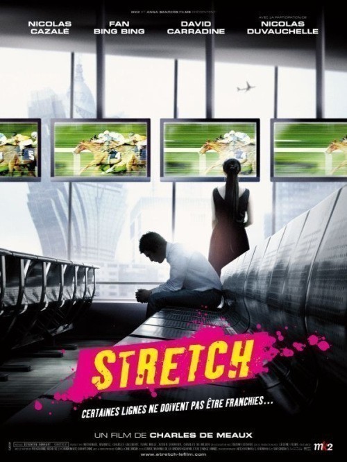 Stretch is similar to The Second Mr. Bush.