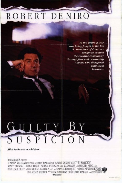 Guilty by Suspicion is similar to The Great Meddler.